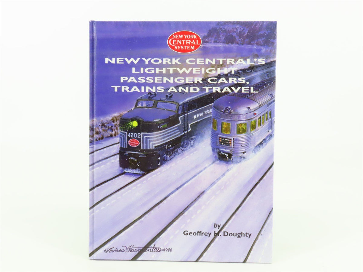 New York Central&#39;s Lightweight Passenger Cars, Trains And Travel by Doughty