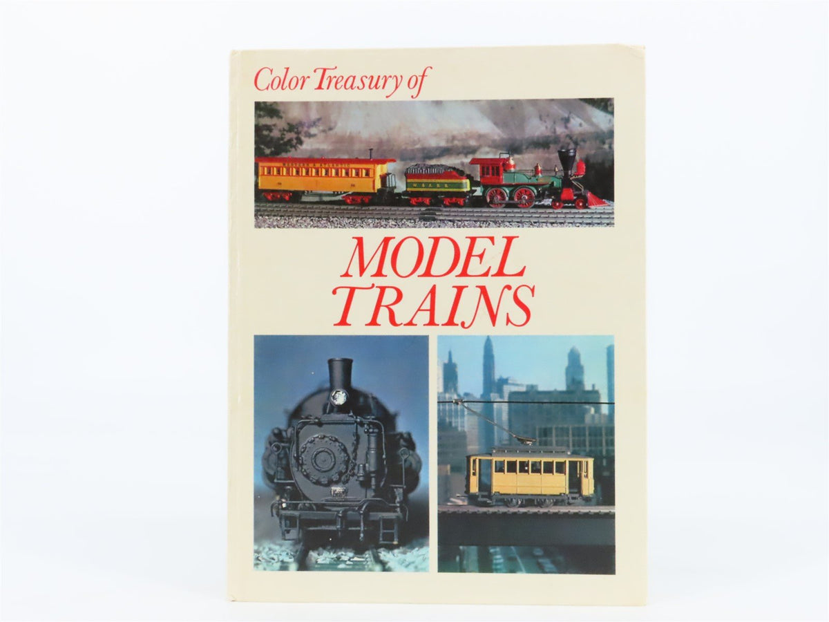 Color Treasury Of Model Trains by Gerald Pollinger ©1972 HC Book