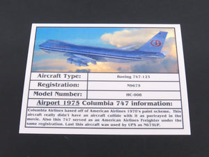 1:400 Scale Your Craftsman Columbia Airlines B747-123 #N9675