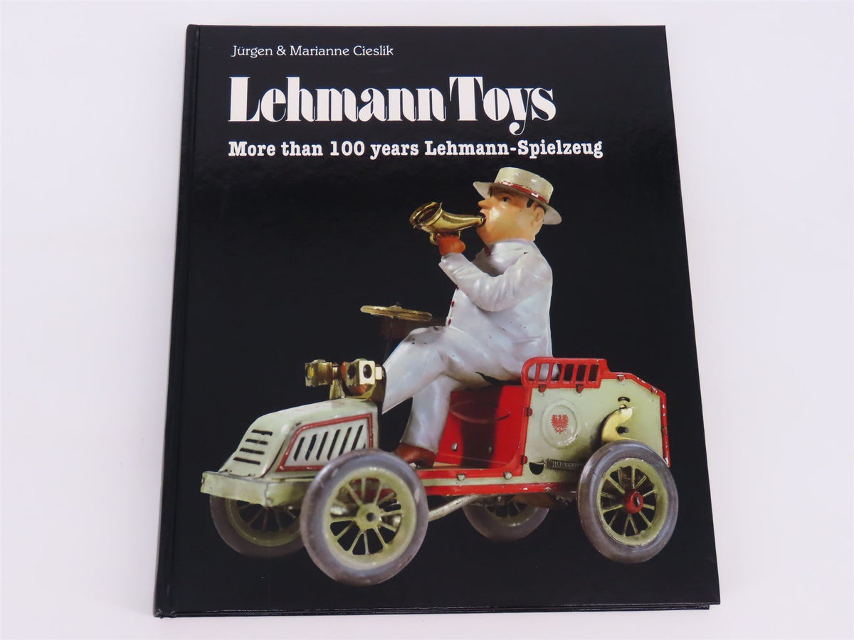 Lehmann Toys by Jürgen &amp; Marianne Cieslik ©1988 - HC Book