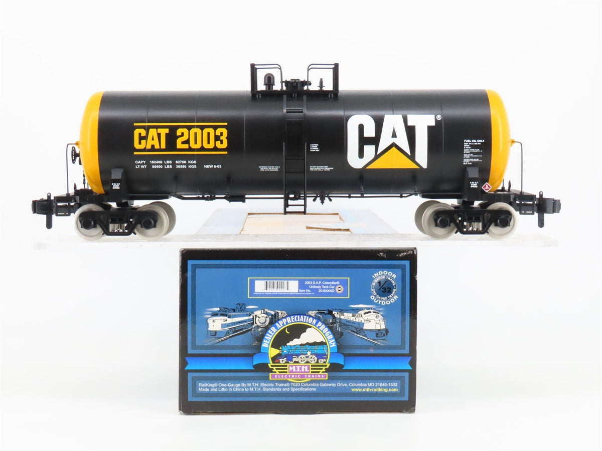 O Gauge 3-Rail MTH 20-80005D DAP 2003 CAT Caterpillar Unibody Tank Car 2003
