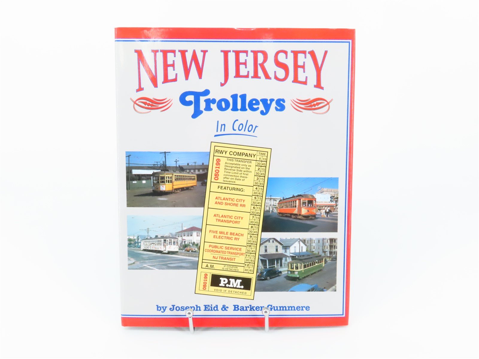 Morning Sun New Jersey Trolleys in Color by Eid and Gummere ©2002 HC Book