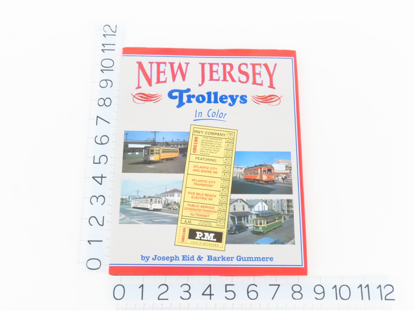 Morning Sun New Jersey Trolleys in Color by Eid and Gummere ©2002 HC Book