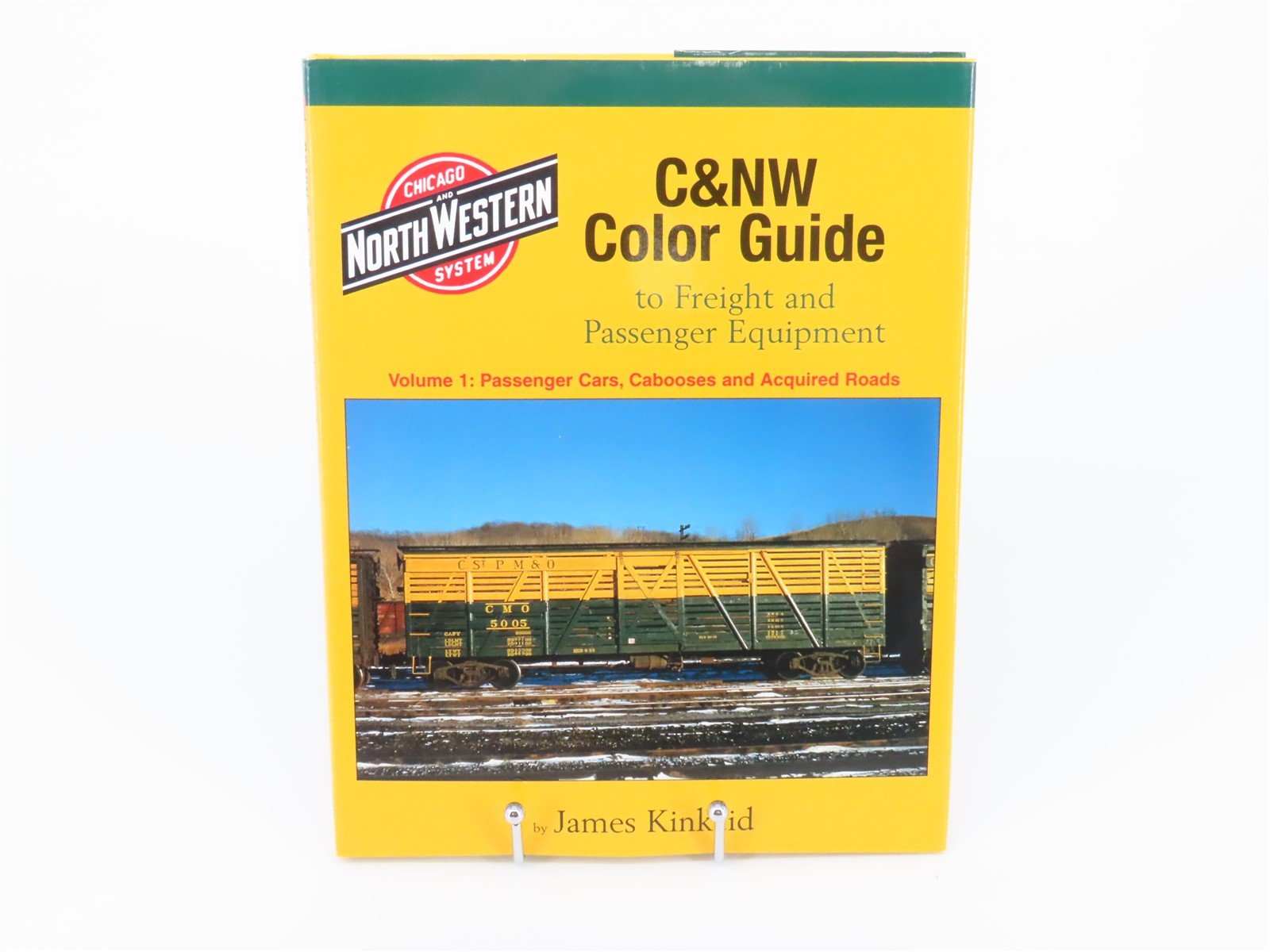 Morning Sun C&NW Color Guide to Freight & Pass. Equip. by Kincaid ©2008 HC book
