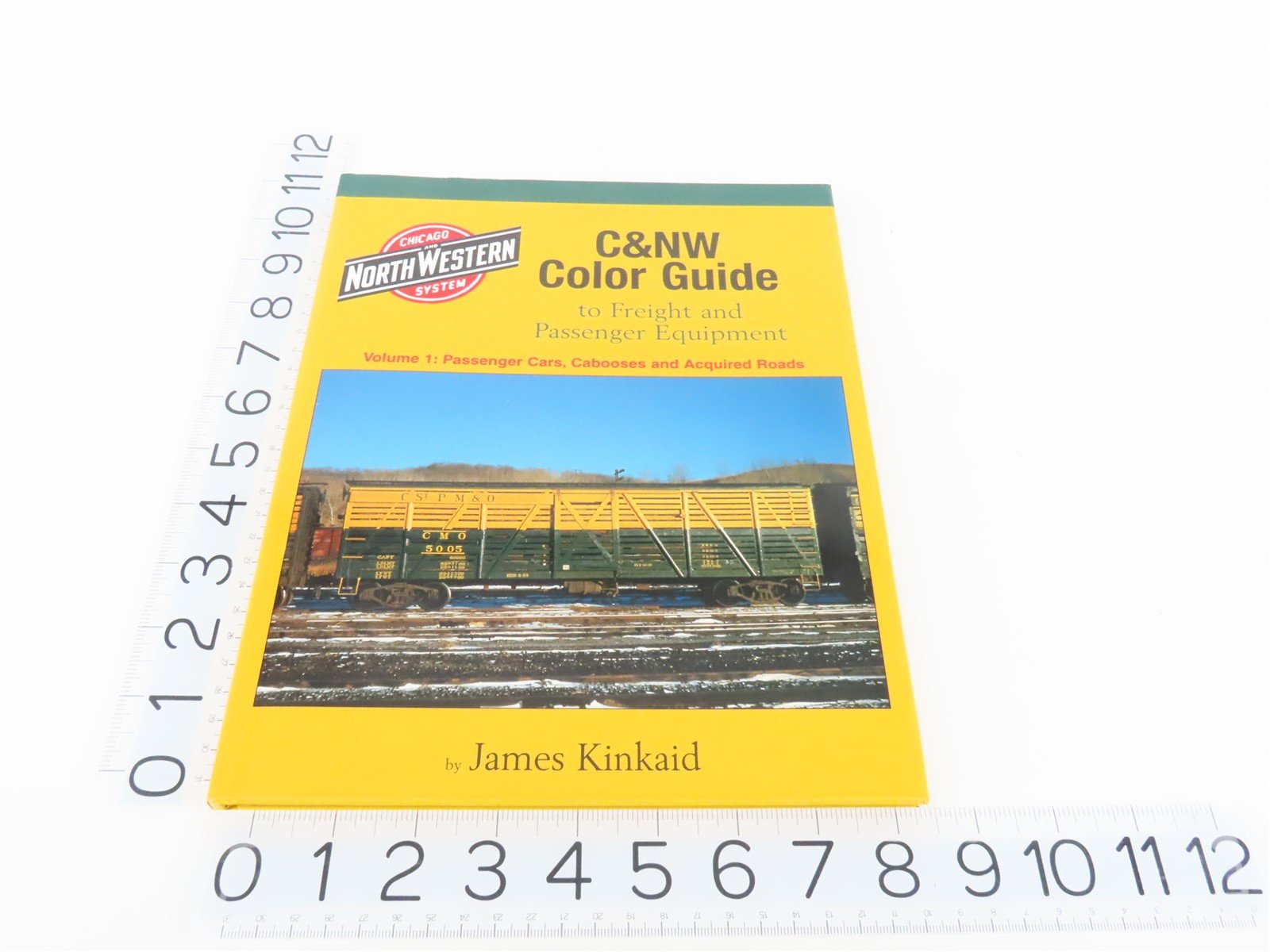 Morning Sun C&NW Color Guide to Freight & Pass. Equip. by Kincaid ©2008 HC book