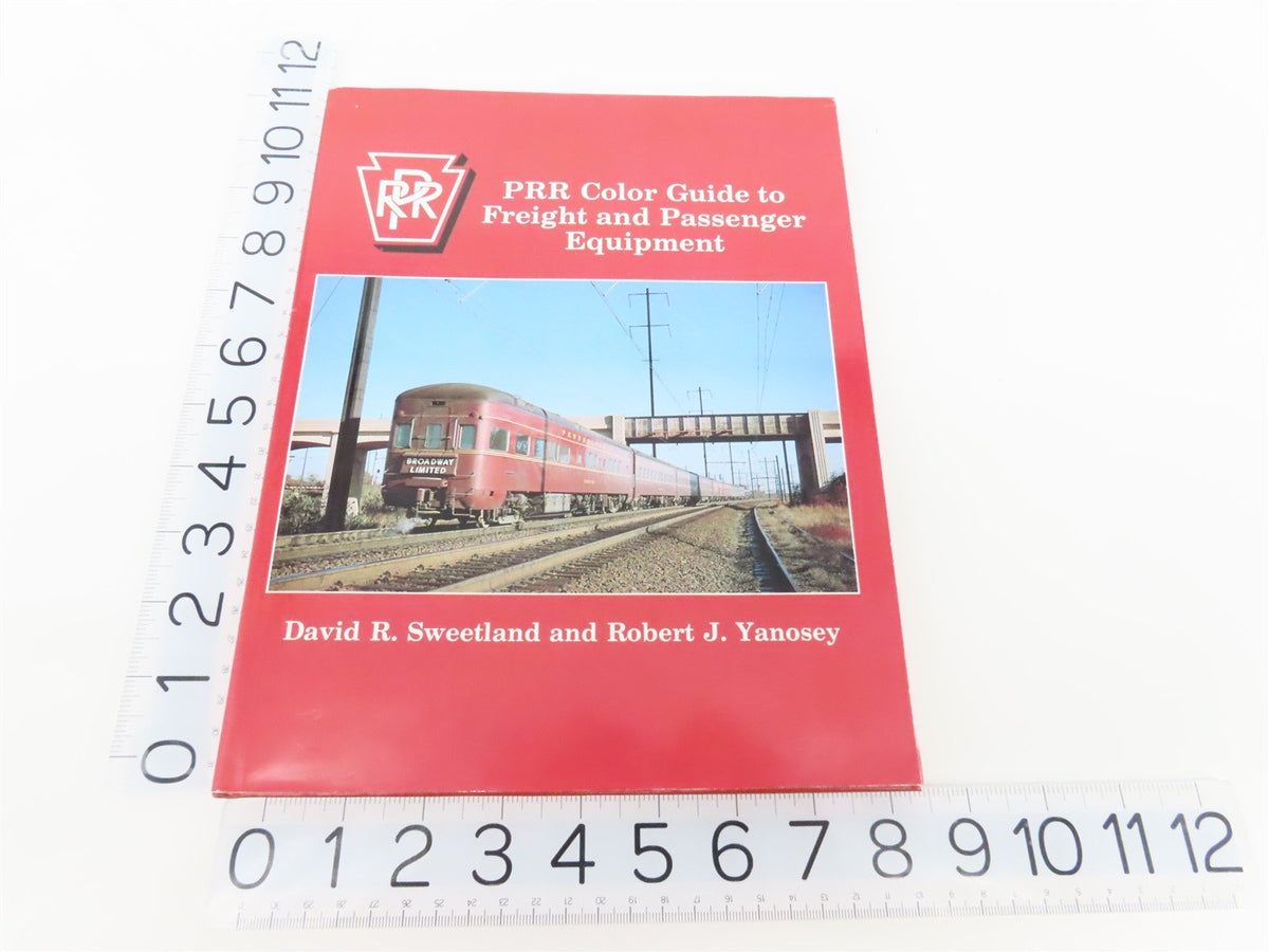 Morning Sun PRR Color Guide to Freight &amp; Passenger Equip. by Sweetland &amp; Yanosey