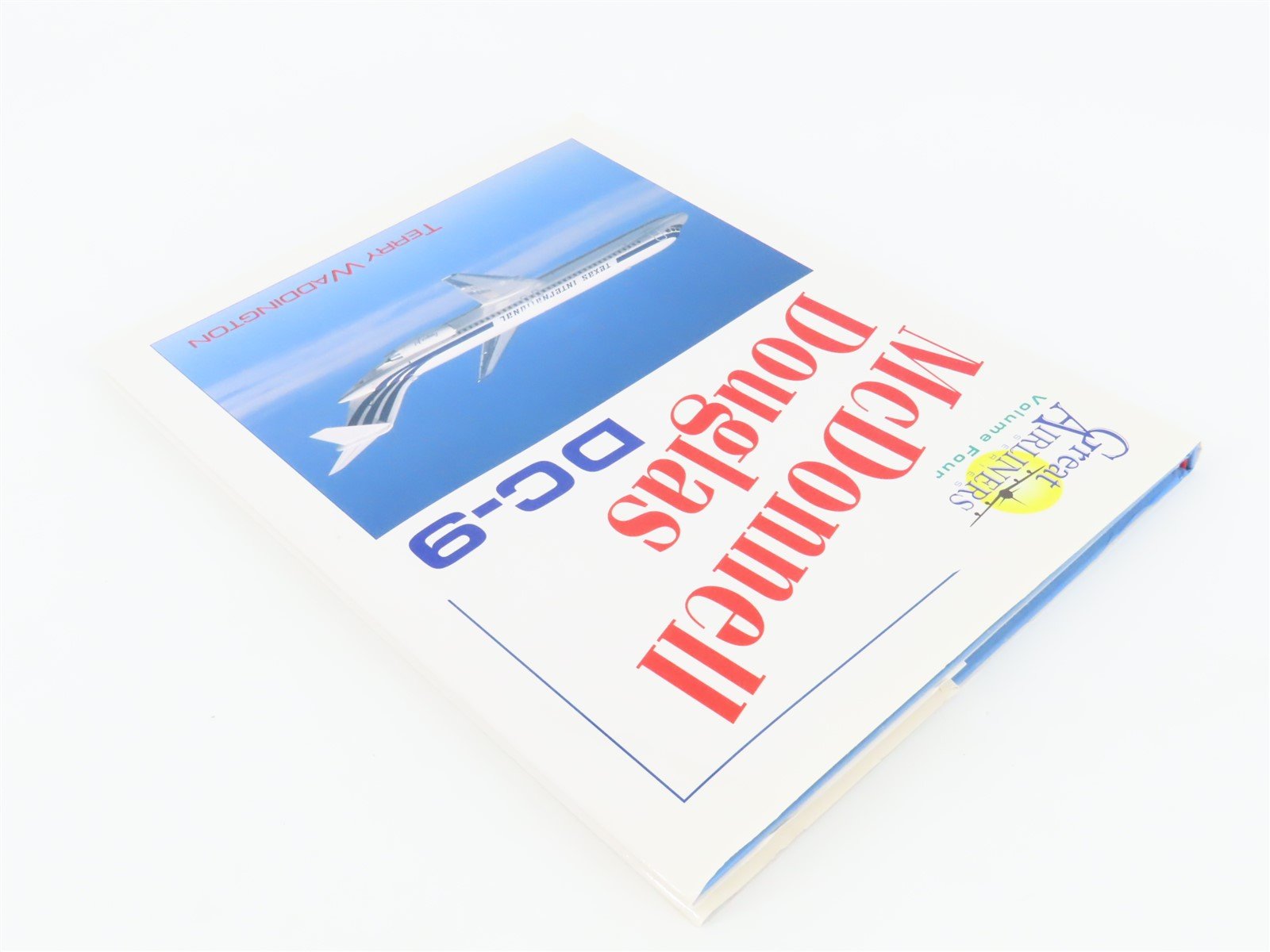 McDonnell Douglas DC-9 Great Airliners Series V 4 by Terry Waddington ©1998 HC