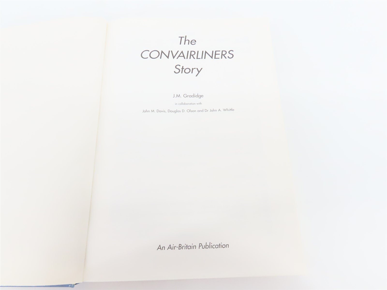 The Convairliners by J.M. Gradidge - HC Book