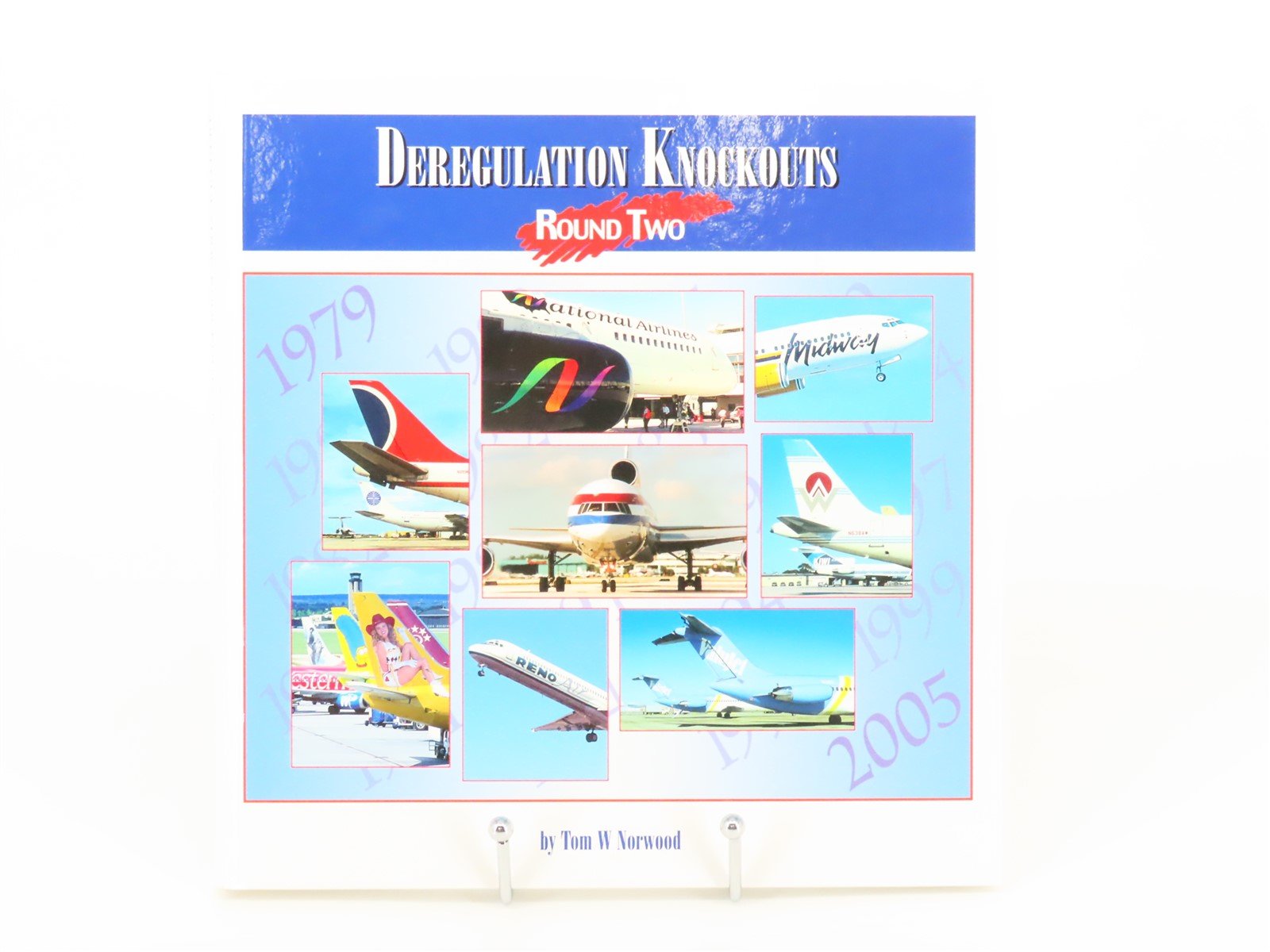 Deregulation Knockouts: Round Two by Tom W. Norwood ©2006 HC Book