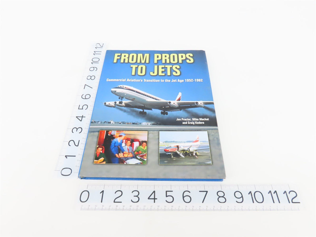 From Props to Jets by Proctor, Machat &amp; Kodera ©2010 HC Book