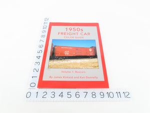 Morning Sun 1950s Freight Car Color Guide Volume 1: Boxcars by J. Kinkaid ©2022