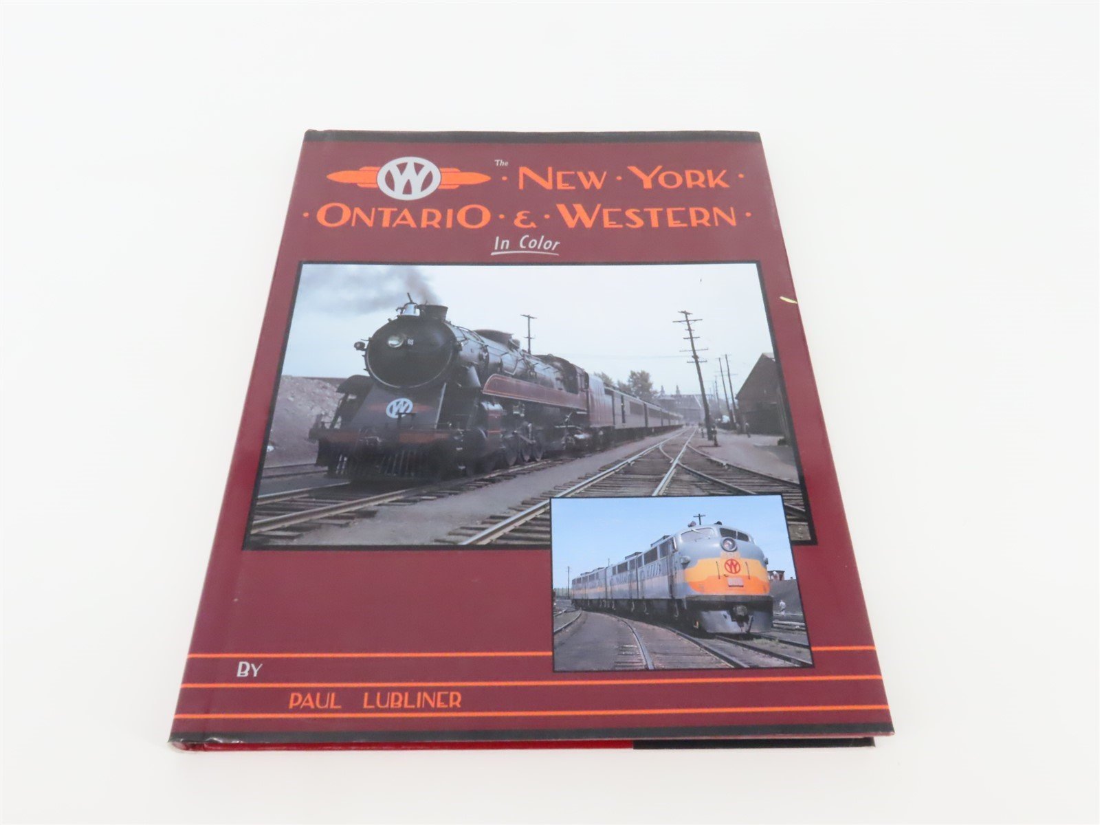 Morning Sun The New York Ontario & Western In Color by Paul Lubliner ©1997 HC Bk