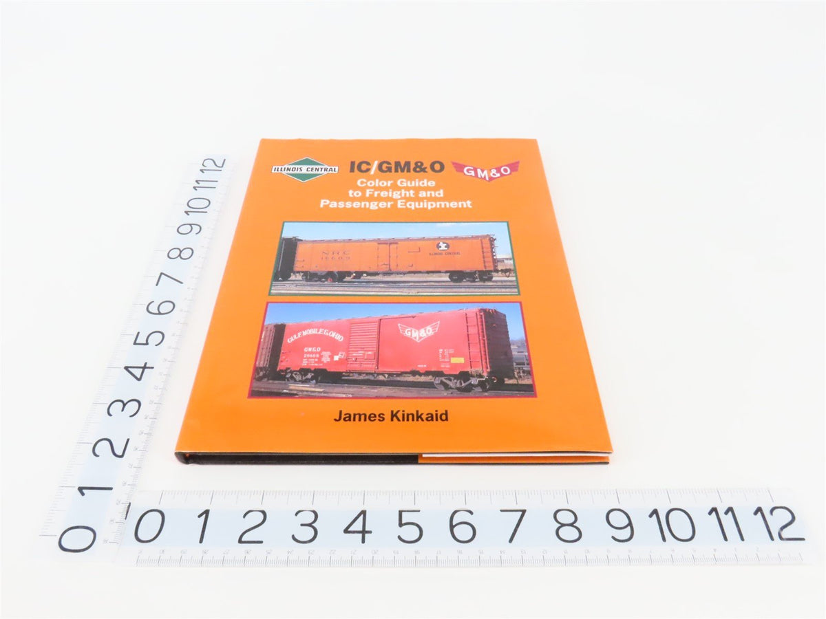Morning Sun IC/GM&amp;O Color Guide to Freight &amp; Passenger by James Kinkaid ©2002