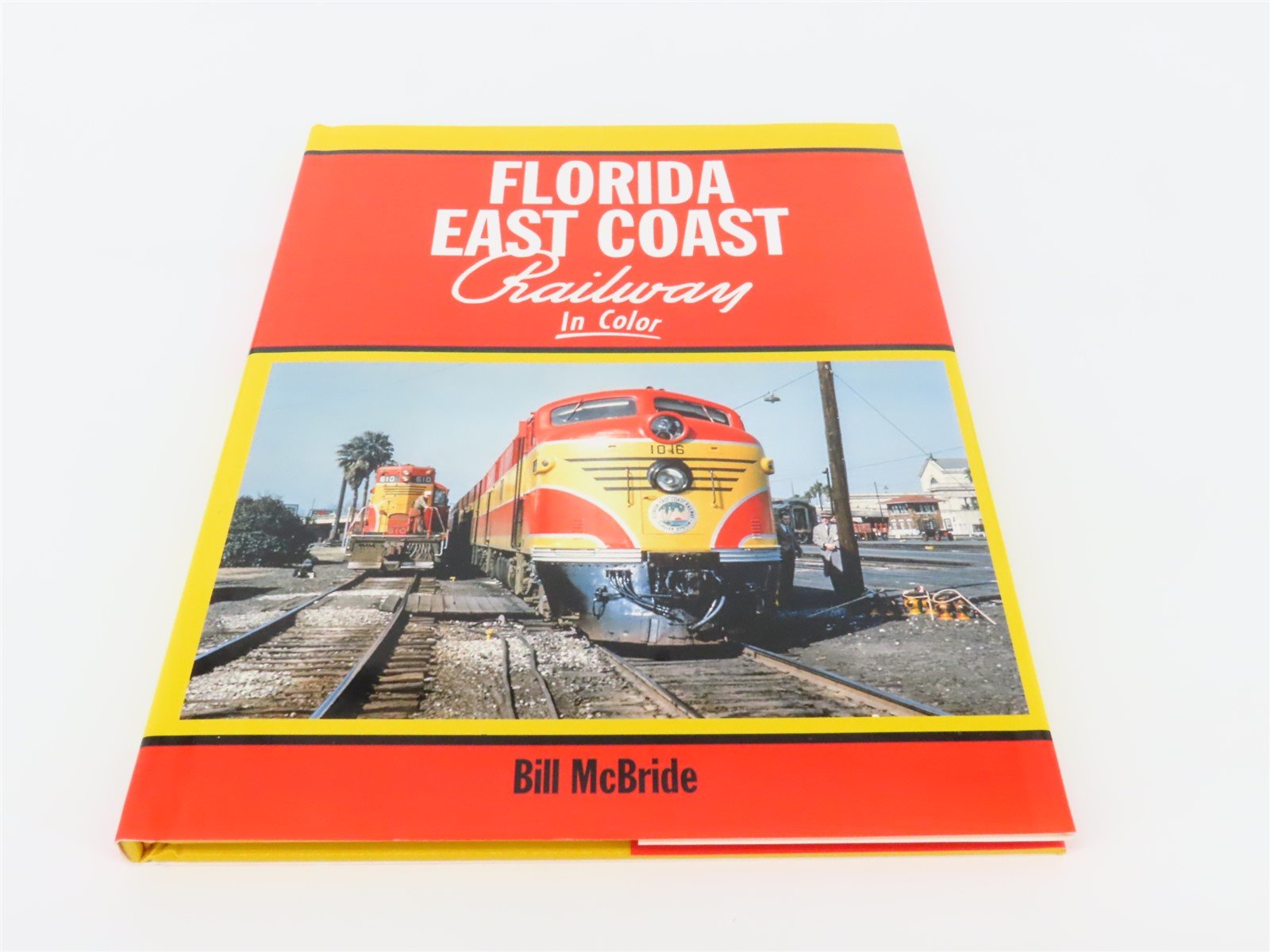 Morning Sun Florida East Coast Railway In Color by Bill McBride ©2015