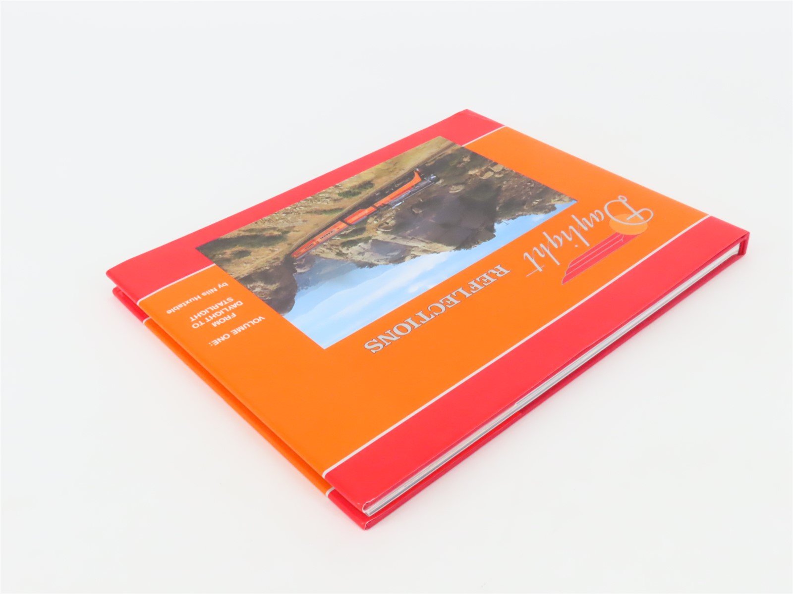 Daylight Reflections Volume One by Nils Huxtable ©2002 HC Book - SIGNED