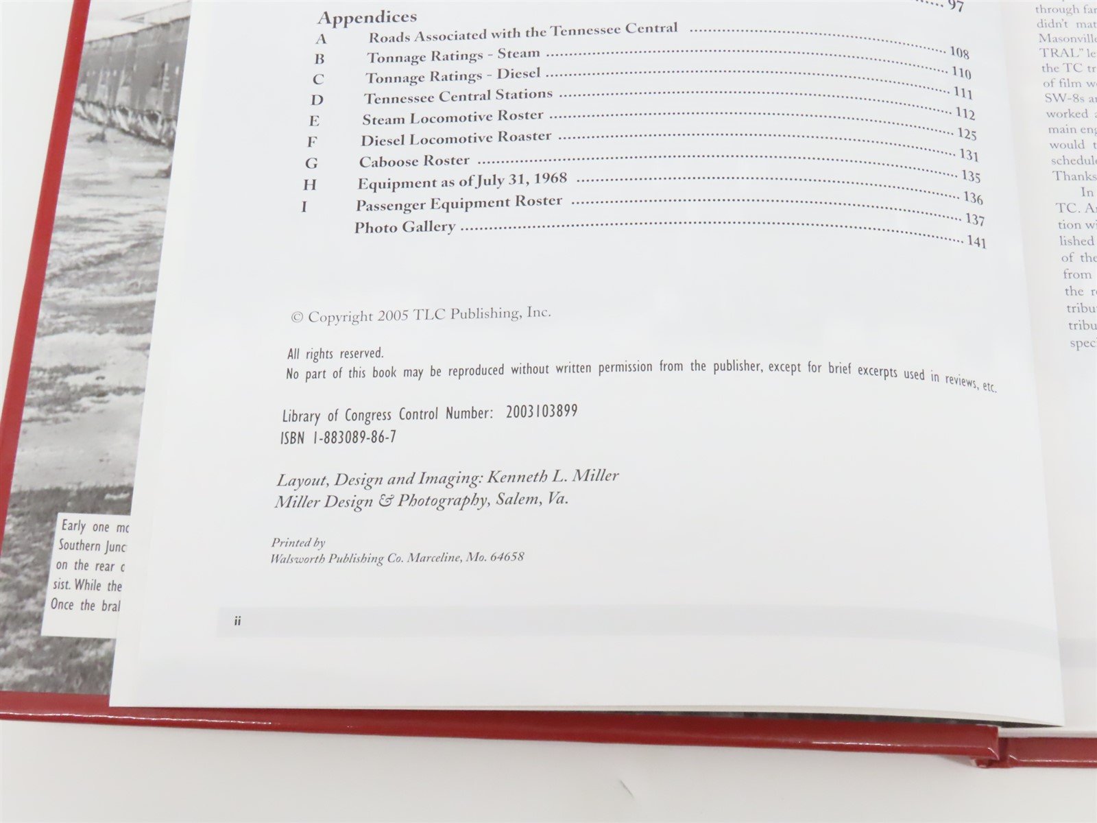 Tennessee Central Railway History, Locomotives and Cars by Cliff Downey ©2005 HC