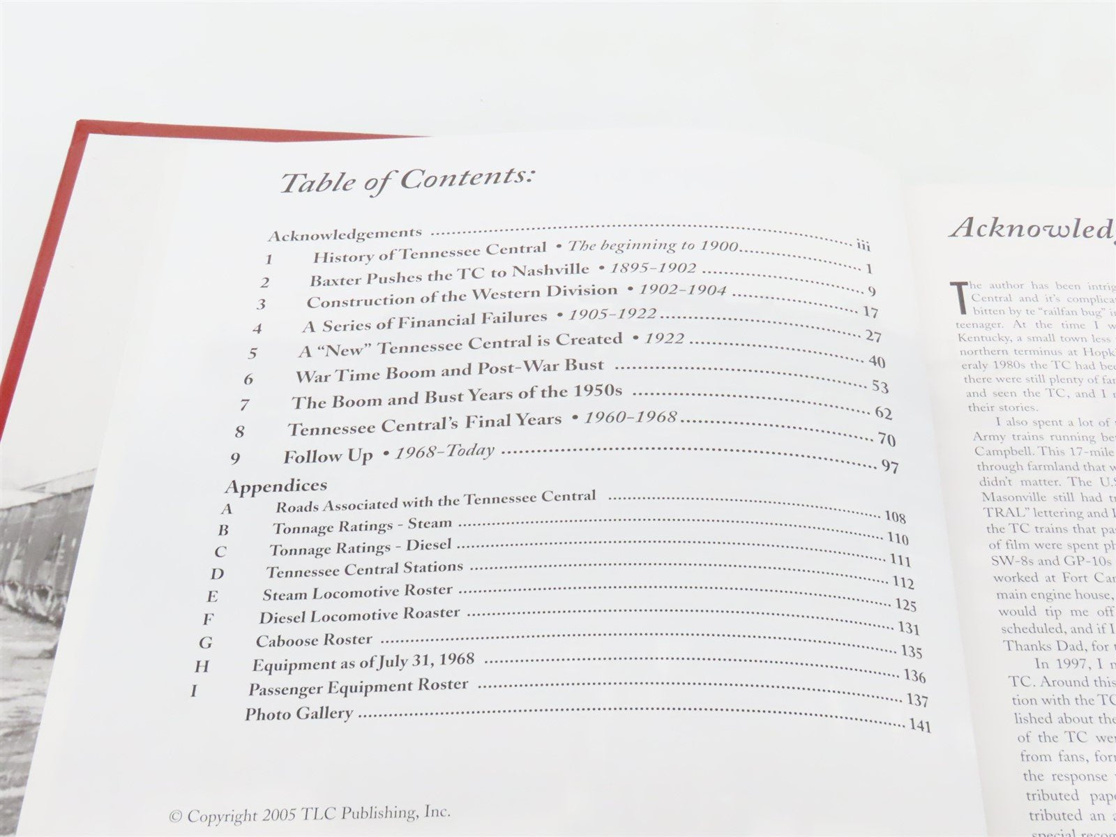 Tennessee Central Railway History, Locomotives and Cars by Cliff Downey ©2005 HC