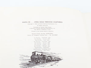 Santa Fe...Steel Rails Through California by Donald Duke & Stan Kistler ©1976