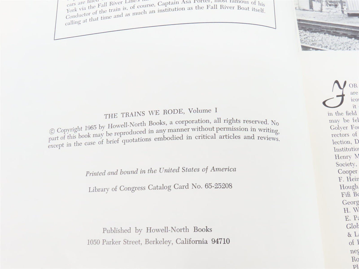 The Trains We Rode Volume 1 by Lucius Beebe &amp; Charles Clegg ©1965 HC Book