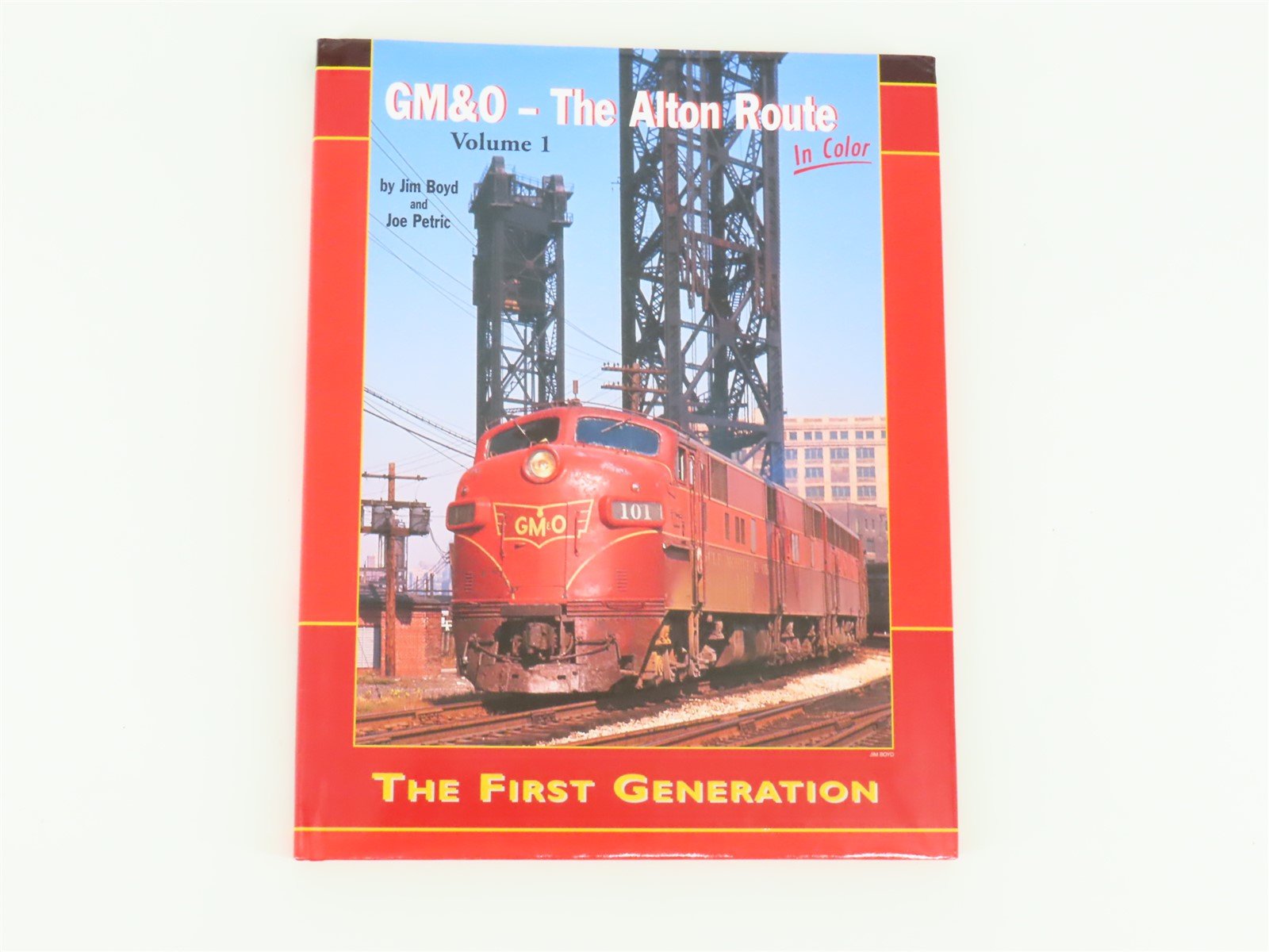 Morning Sun Books GM&O The Alton Route In Color V. 1 The First Generation HC Bk