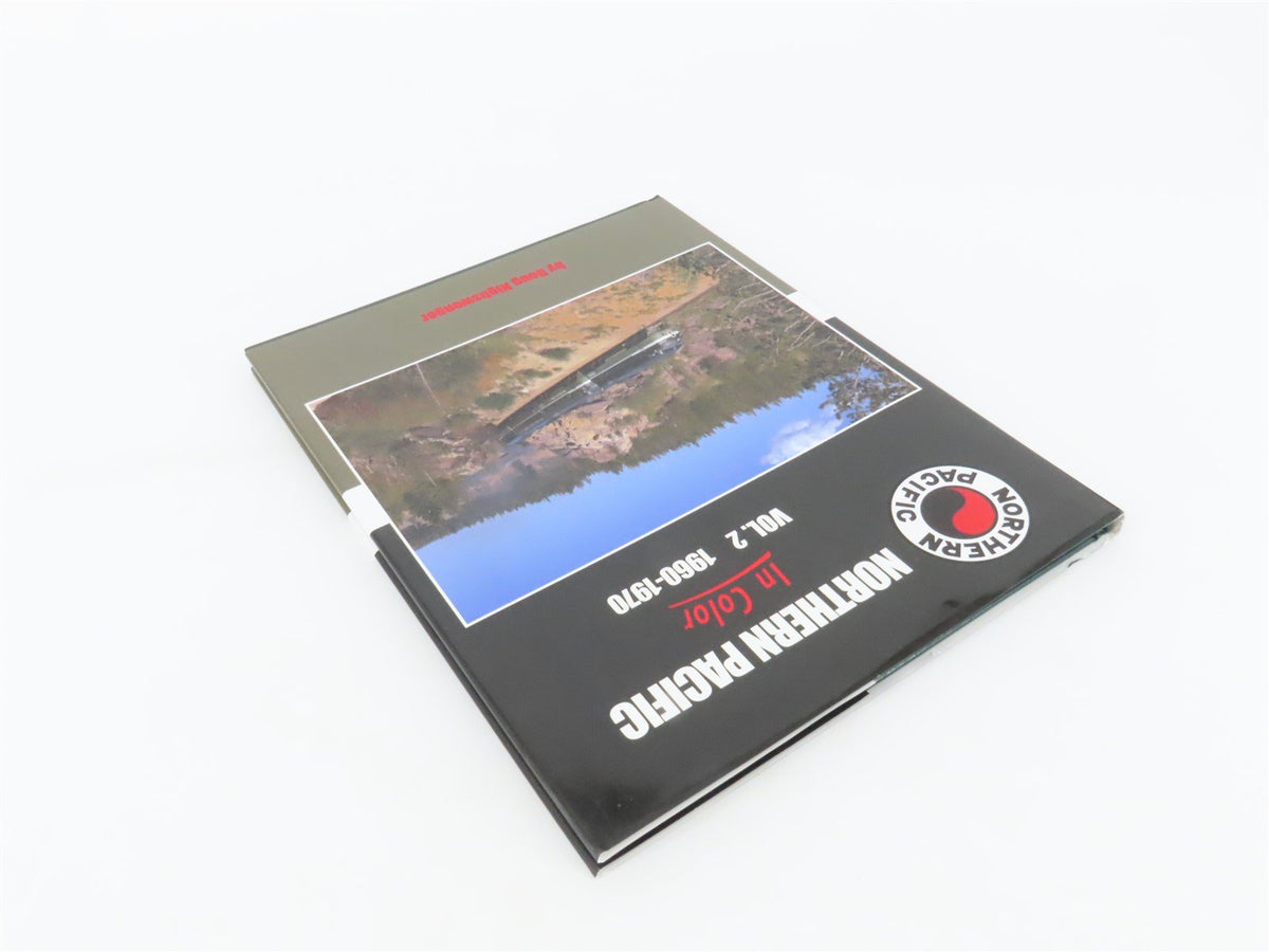 Morning Sun Northern Pacific In Color Vol. 2 1960-1970 by Nighswonger ©2008 Book