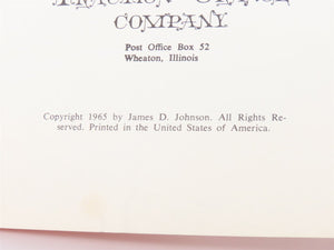 Aurora 'N' Elgin Chicago Aurora & Elgin by James D. Johnson ©1965 SC Book
