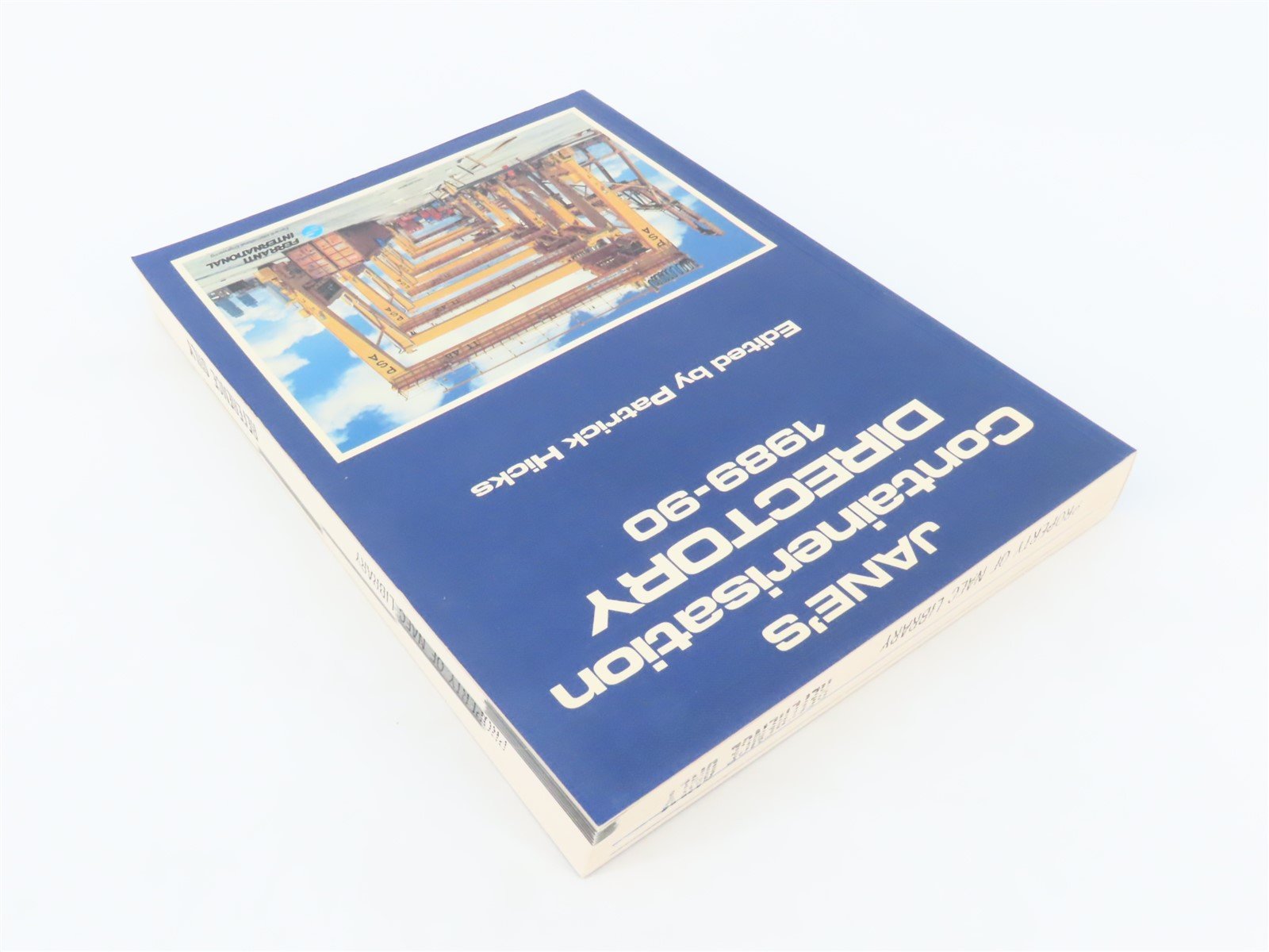Jane's Containerisation Directory 1989-90 by Patrick Hicks, Editor ©1989 SC Book