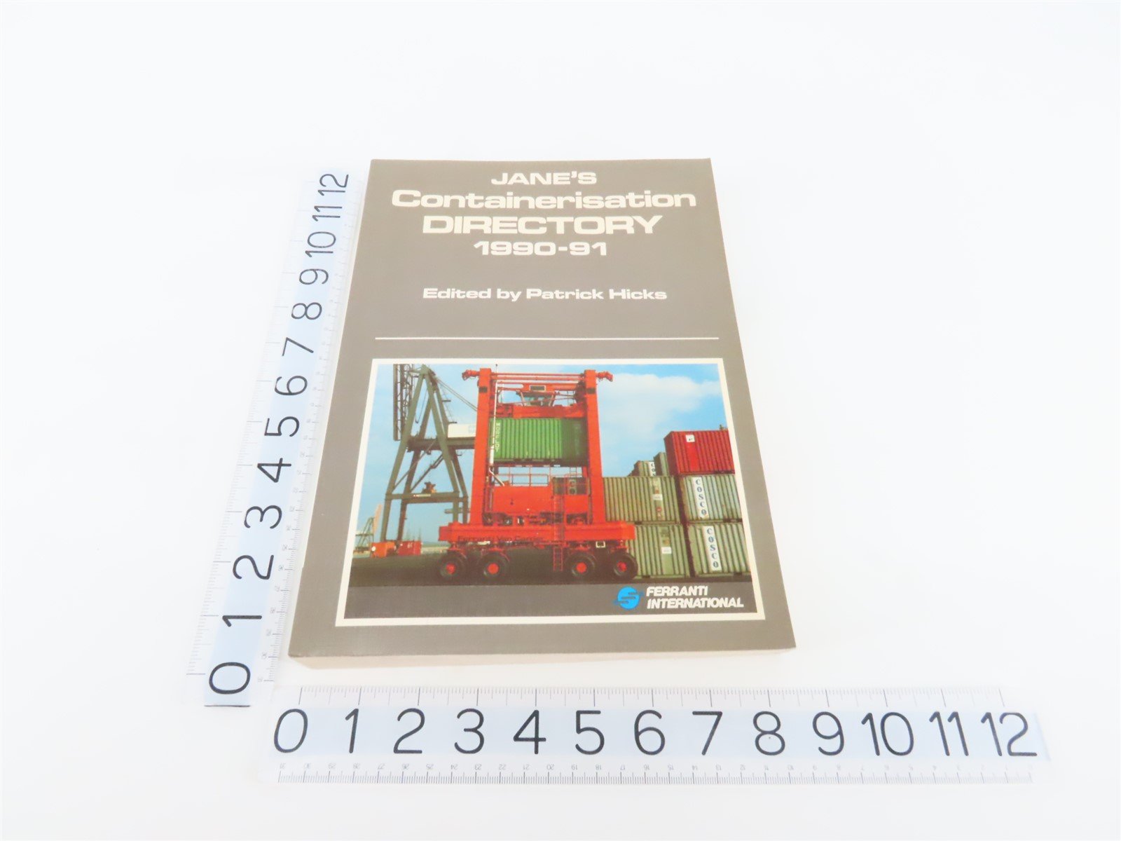 Jane's Containerisation Directory 1990-91 by Patrick Hicks, Editor ©1990 SC Book