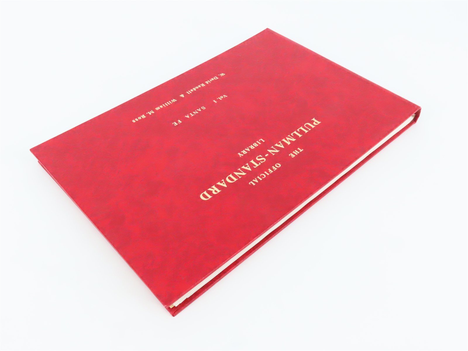 The Official Pullman-Standard Library Vol. 1 Santa Fe by Randall & Ross ©1986