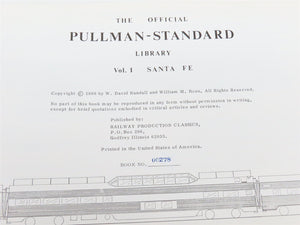 The Official Pullman-Standard Library Vol. 1 Santa Fe by Randall & Ross ©1986