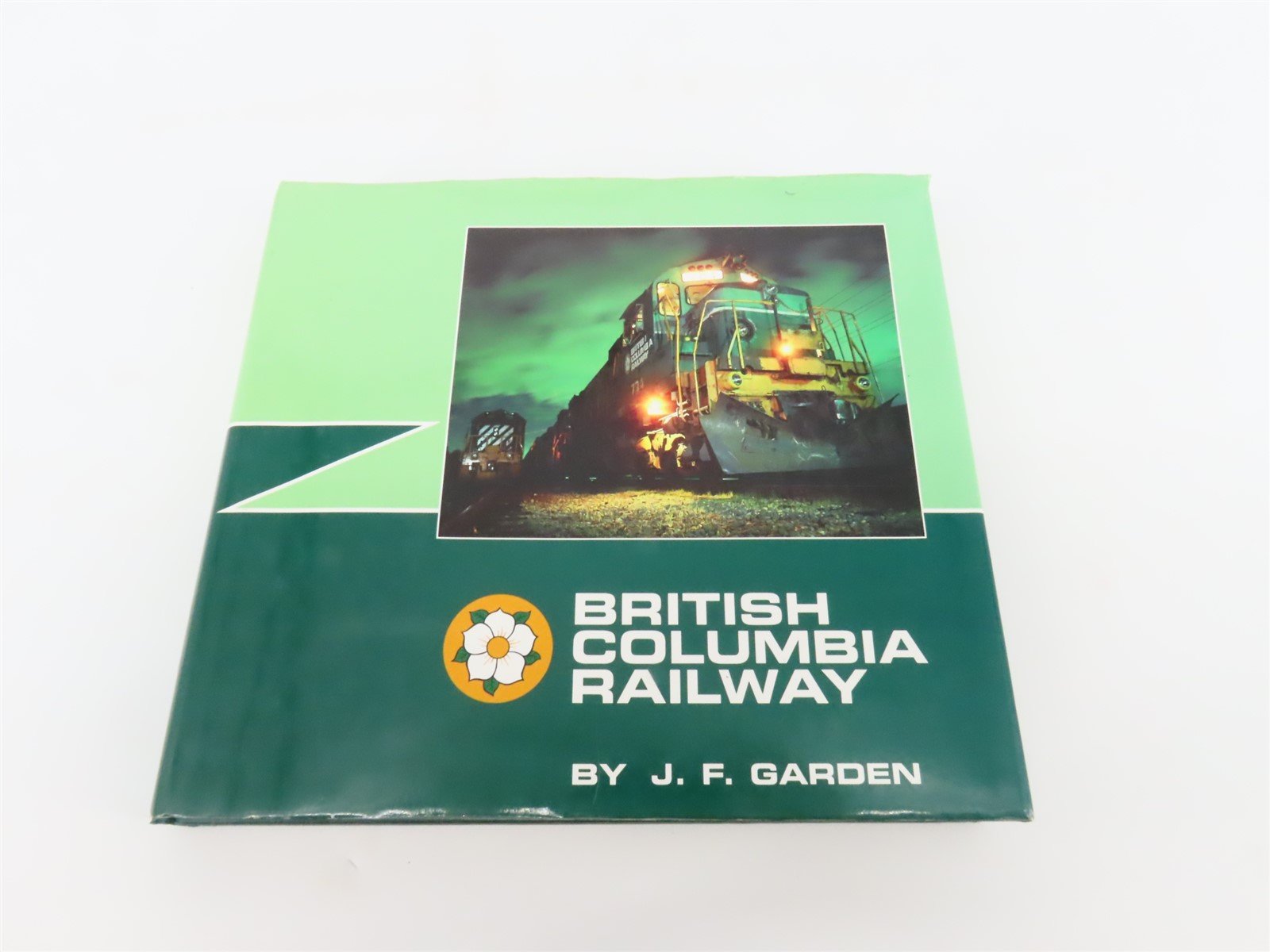 British Columbia Railway From PGE to BC Rail by J.F. Garden ©1995 HC Book