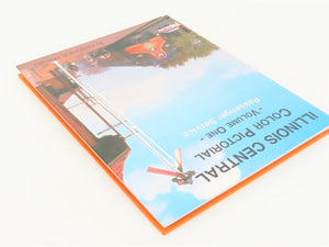 Illinois Central Color Pictorial Vol. One Passenger Service by Downey ©2002 HC