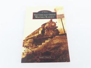 Images of Rail: The Chicago Great Western Railway by David J Fiore, Sr. SC Book