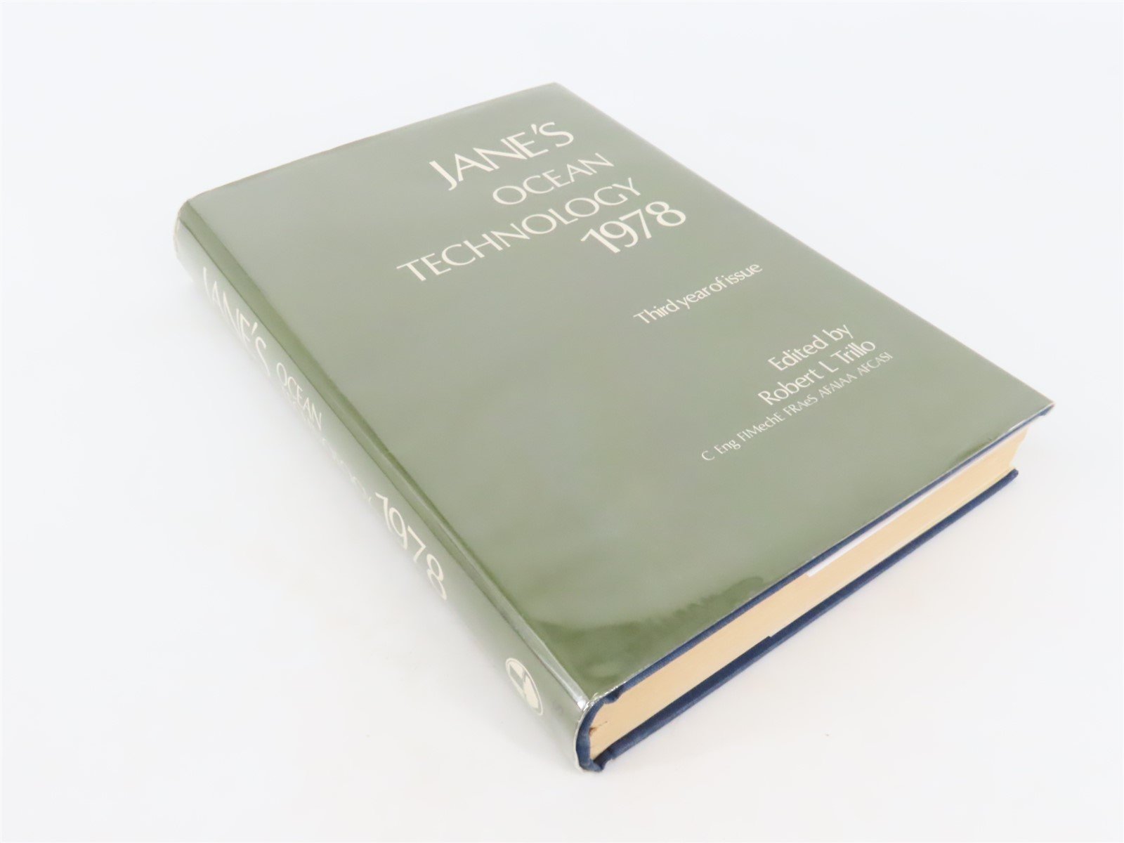 Jane's Ocean Technology 1978 Third Year Of Issue by R. L Trillo, Editor ©1979