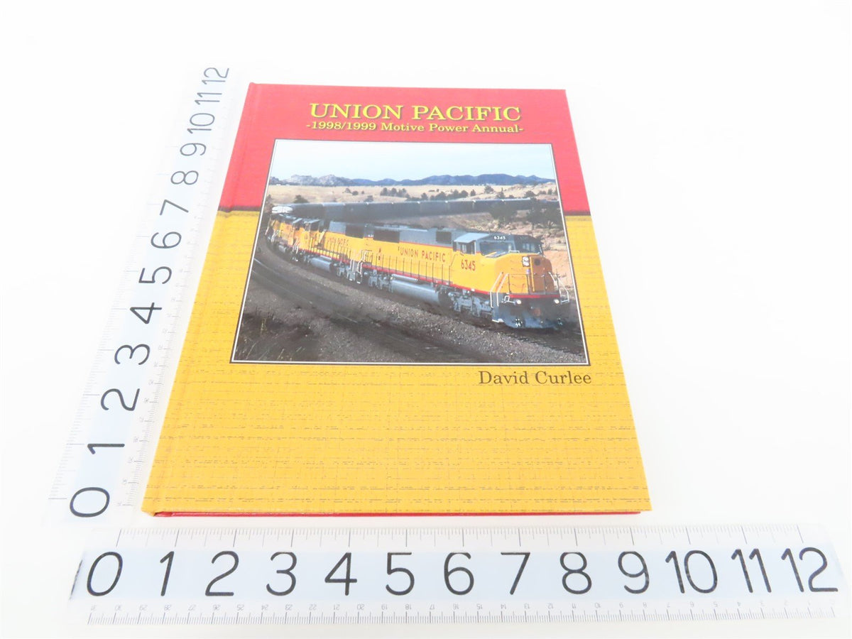 Union Pacific 1998/1999 Motive Power Annual by David Curlee ©1999