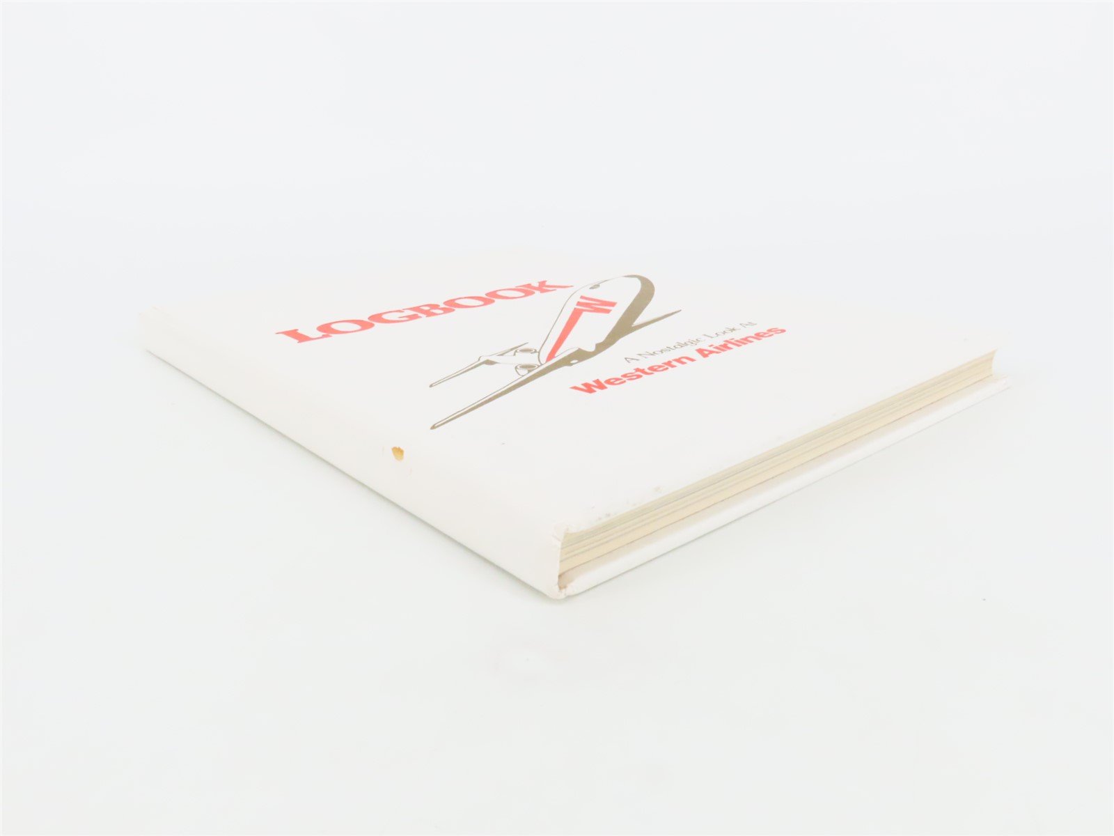 Logbook A Look at Western Airlines by Robert J. Sterling ©1981