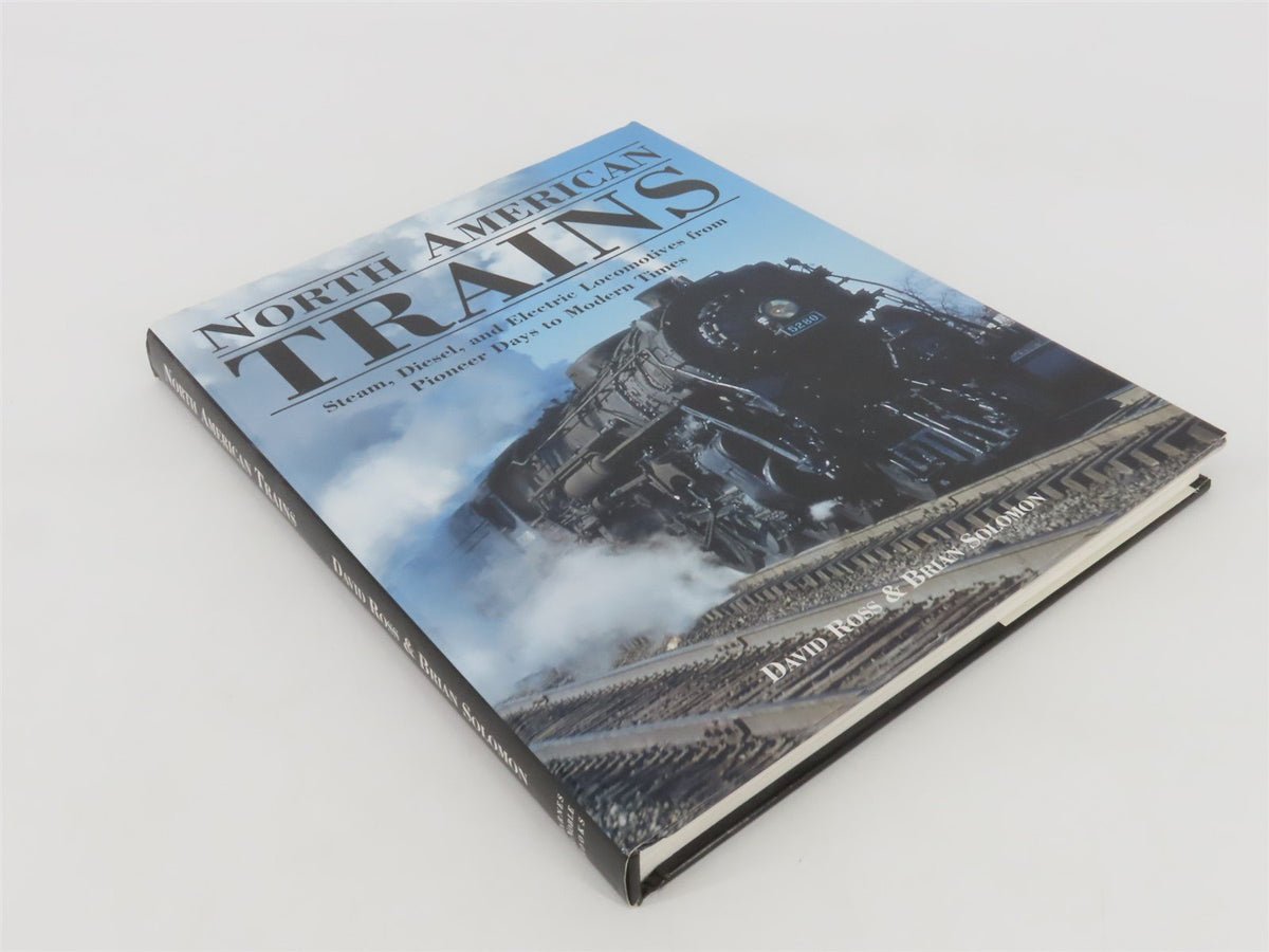 North American Trains by David Ross &amp; Brian Solomon ©2004 HC Book