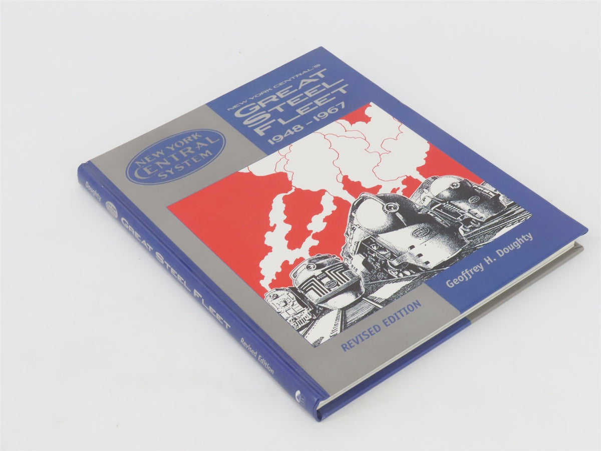 New York Central&#39;s Great Steel Fleet 1948-1967 by Geoffrey H Doughty ©1999 HC Bk