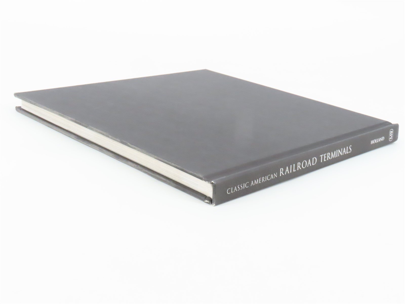 Classic American Railroad Terminals by Kevin J. Holland ©2001 HC Book