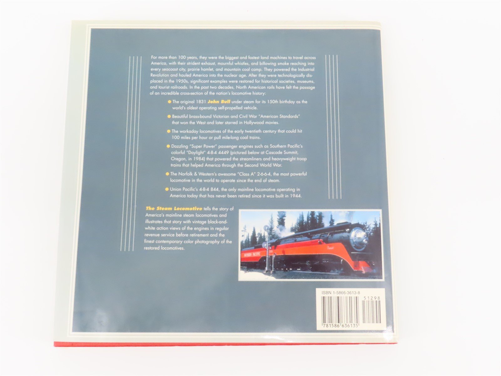 The Steam Locomotive A Century of North American Classics by Jim Boyd ©2000