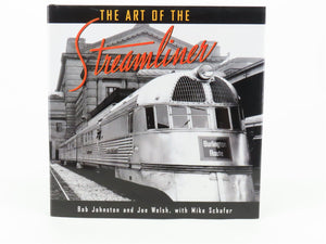 The Art of the Streamliner by Bob Johnston & Joe Welsh ©2001 HC Book