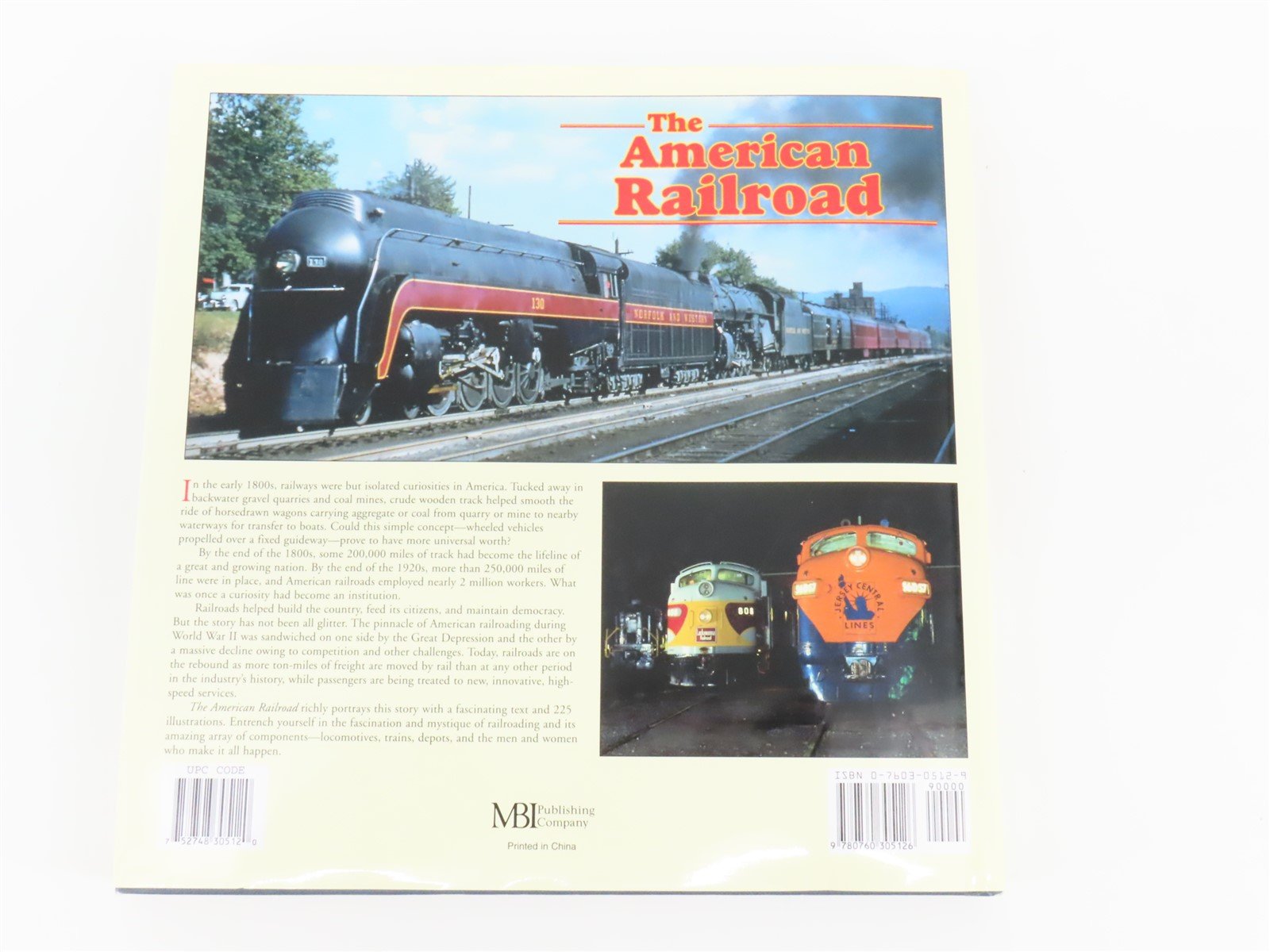 The American Railroad by Joe Welsh w/Jim Boyd & William F. Howes Jr. ©1999 HC Bk