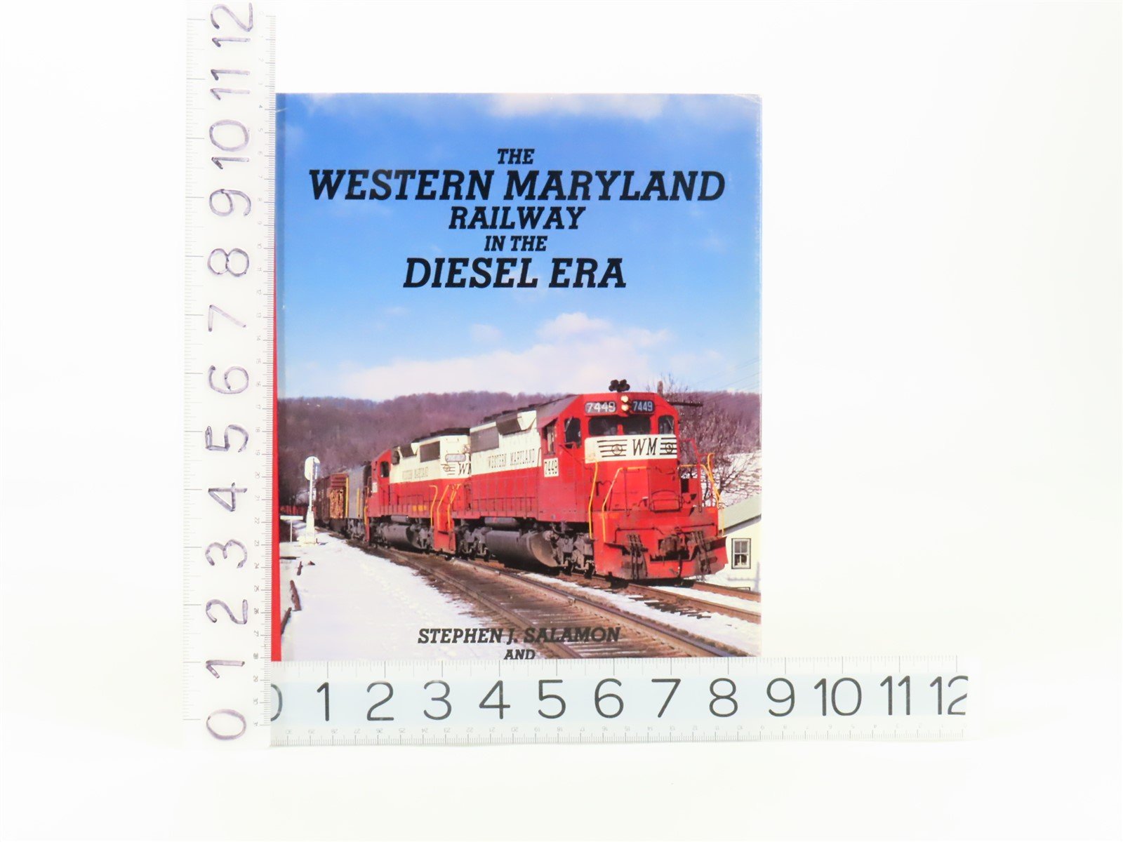 The Western Maryland Railway in the Diesel Era by Salamon and Hopkins ©1991 HC