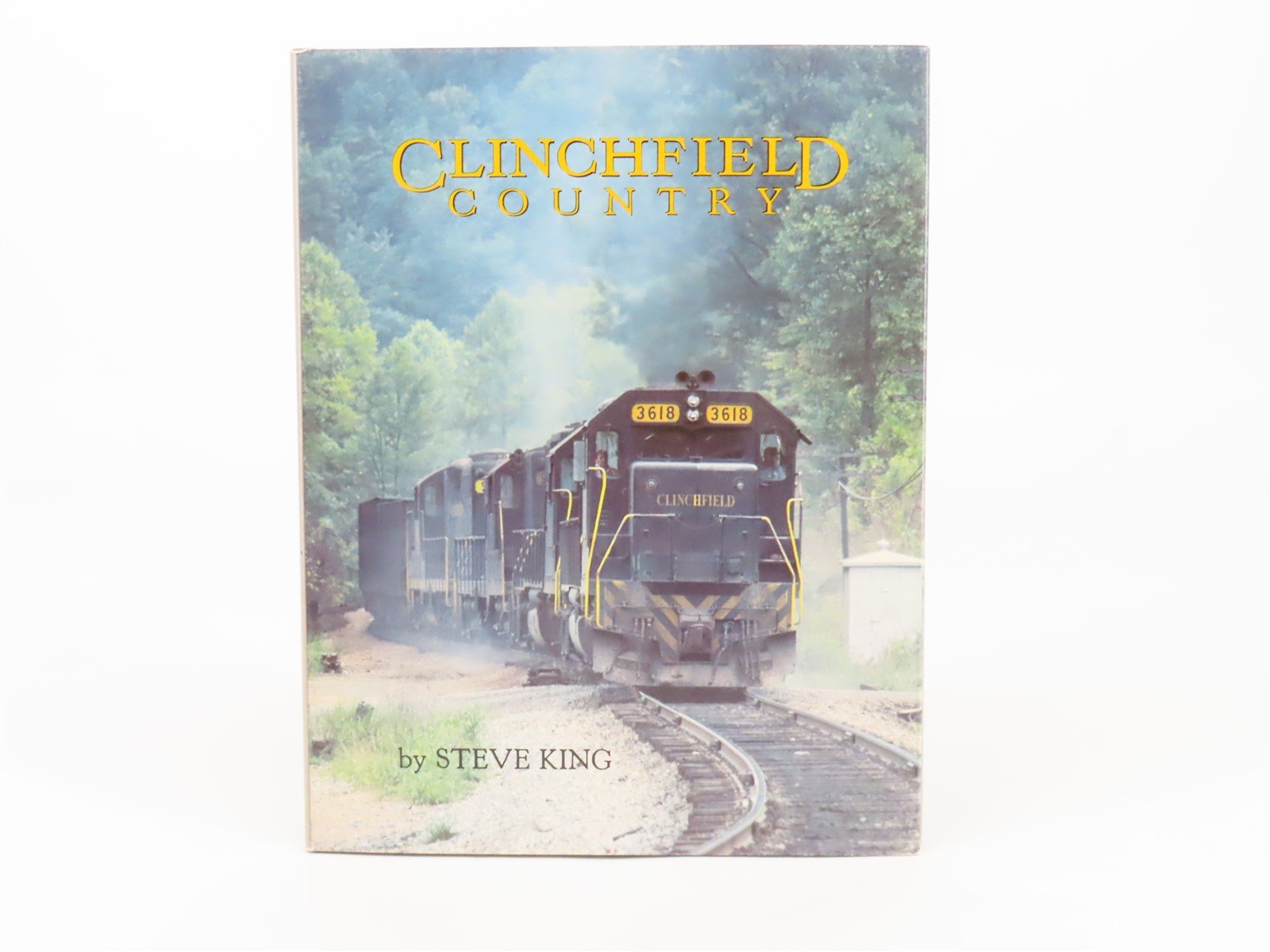 Clinchfield Country by Steve King ©1988 HC Book