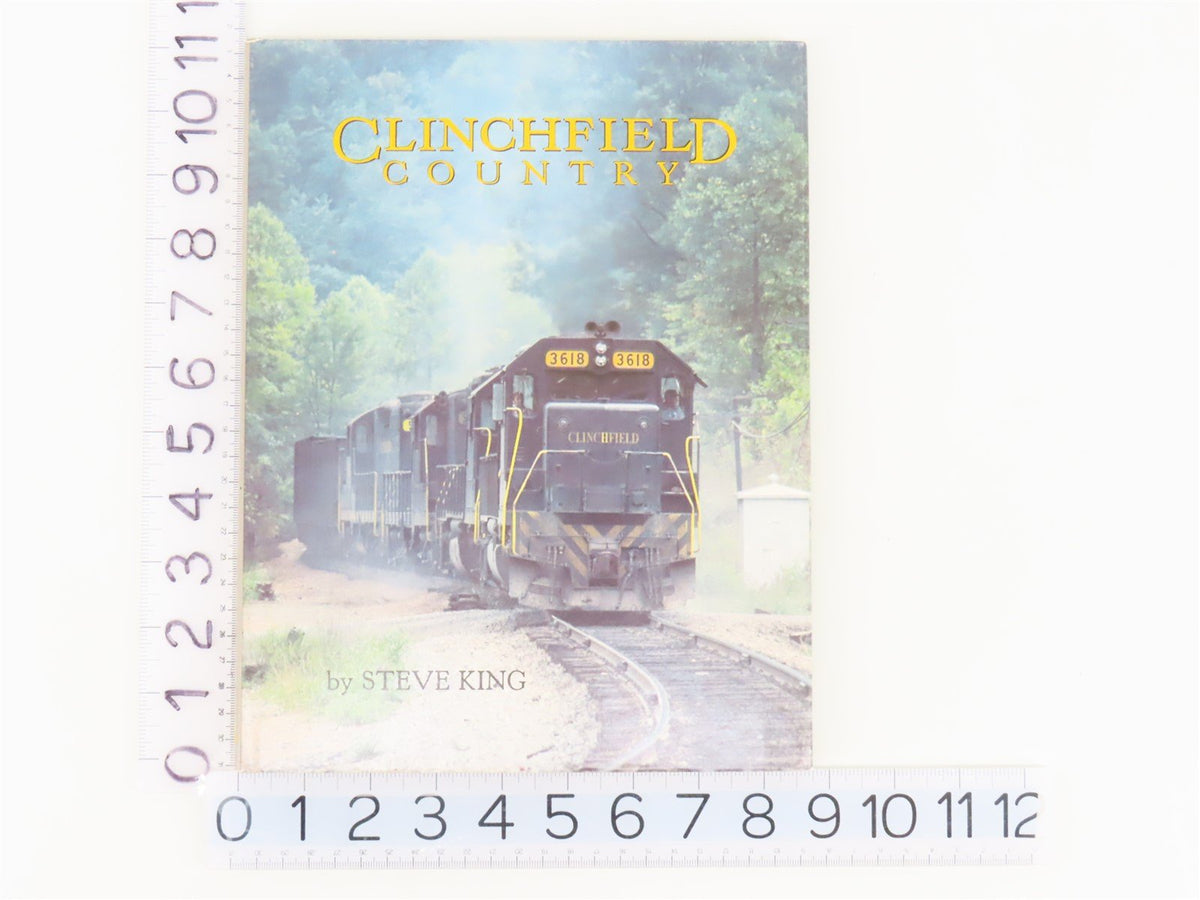 Clinchfield Country by Steve King ©1988 HC Book