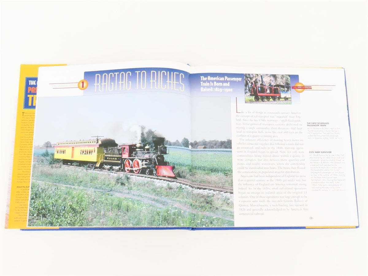 The American Passenger Train by Mike Schafer w/ Welsh &amp; Holland ©2001 HC Book