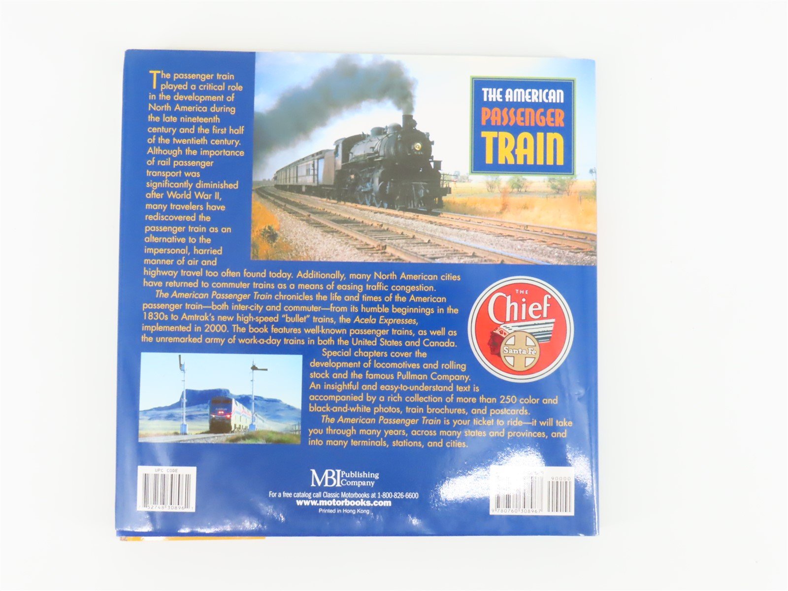 The American Passenger Train by Mike Schafer w/ Welsh & Holland ©2001 HC Book