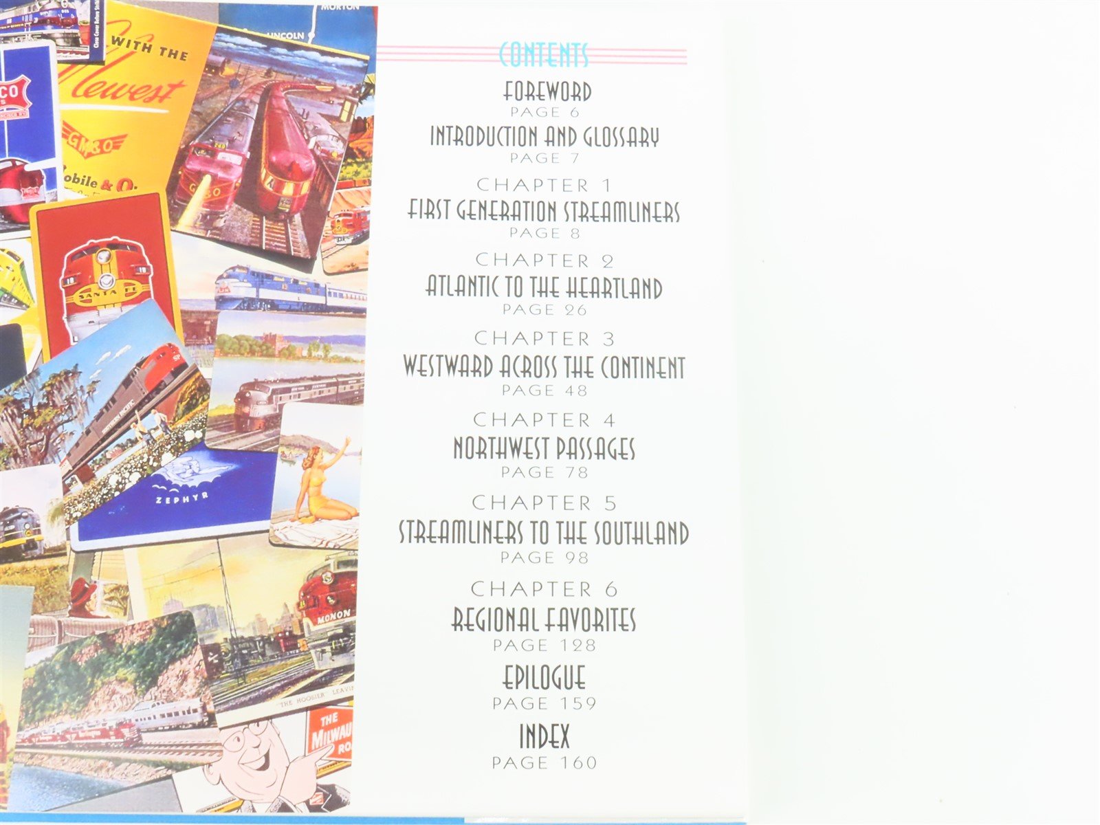 Classic American Streamliners by Mike Schafer and Joe Welsh ©1997 HC Book