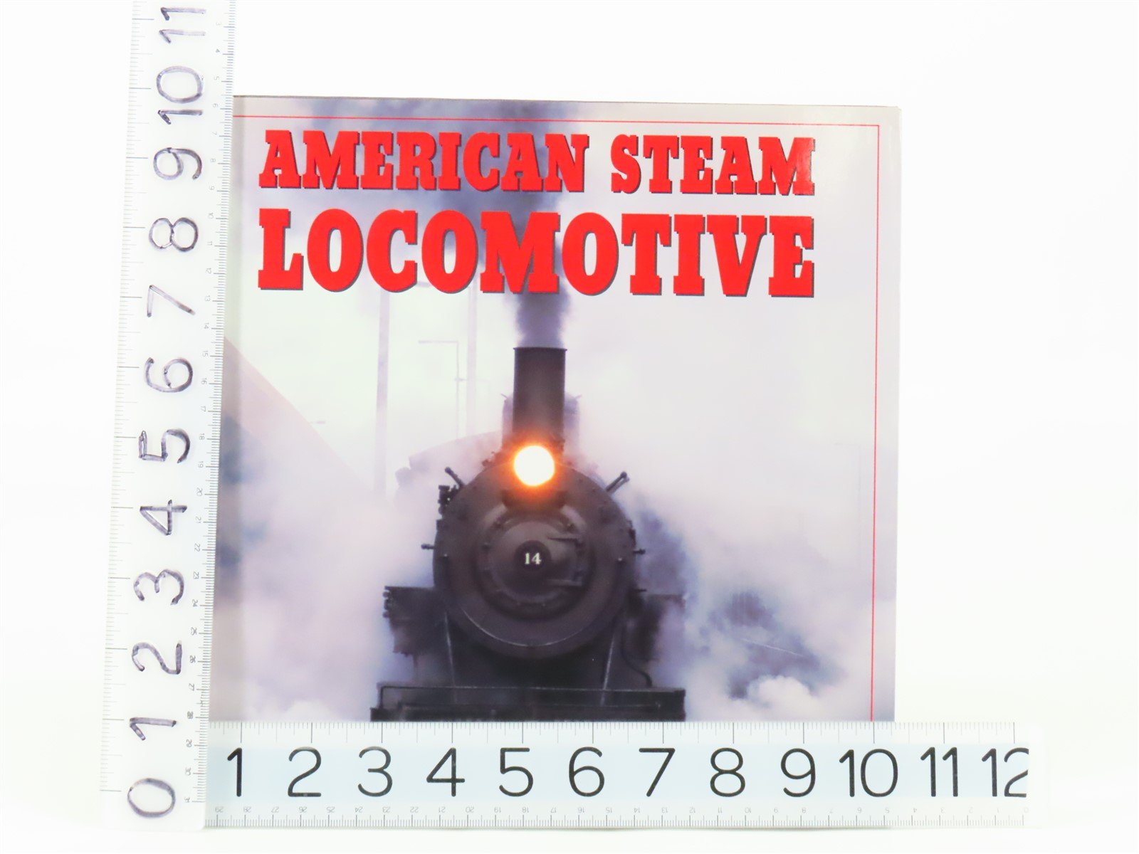 American Steam Locomotive by Brian Solomon ©1998 HC Book