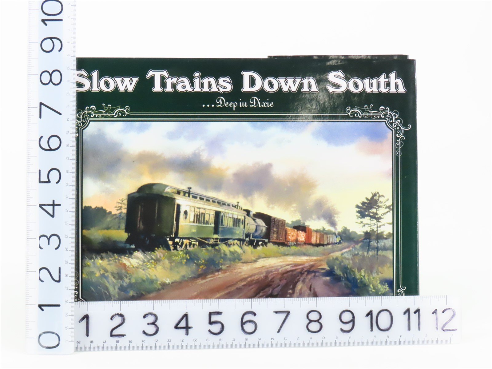 Slow Trains Down South...Deep in Dixie Volume 2 by Mallory Hope Ferrell ©2006
